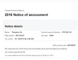 A Notice Of Assessment Or Noa Is A Statement From The Canada Revenue Agency Notifying The Taxpayer Of The Amount Of Tax They Ow Assessment Tax Credits Revenue