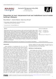 Generally, the sources of malaysian trust law are the federal constitution, local legislation, local cases and local customs. Pdf Disposition To Trust Interpersonal Trust And Institutional Trust Of Mobile Banking In Malaysia