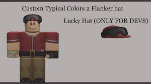 That's Right I'm Back Baby! (TC2 Custom Flanker Hat) : r/TypicalColors2