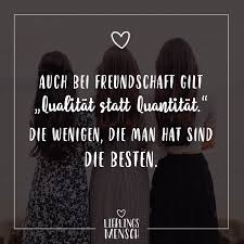 Auch Bei Freundschaft Gilt Qualitat Statt Quantitat Die Wenigen Die Man Hat Sind Die Besten Visual Statements Freundschaft Zitate Zitate Zum Thema Freundschaft Tumblr Spruche Freundschaft