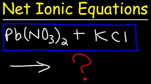 So, i was doing my homework and had to write out the complete equation and net ionic equation for a combination of lead (ii) iodate and sodium however my dilemma is that both of these compounds seem to be insolvable and i'm not really sure that i can either write the complete equation or even. How To Write Net Ionic Equations In Chemistry A Simple Method Youtube