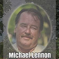 Michael Lennon 1956-2021