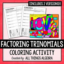 Factoring Trinomials Coloring Activity Factor Trinomials Factoring Trinomials Activity Color Activities