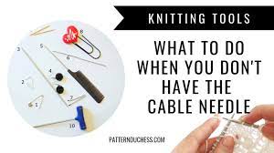 And then knit 2 from cable needle. 10 Tools To Use For Cable Knitting If You Don T Have A Cable Needle Knitting Blog Pattern Duchess