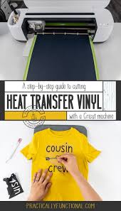 Size your design in cricut design space accordingly. How To Use Heat Transfer Vinyl With A Cricut Machine A Step By Step Guide Practically Functional