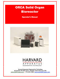 Solid Organ Bioreactor Manual Harvard Apparatus