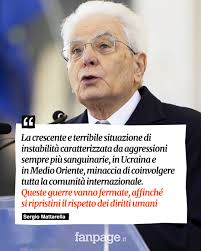 Il Presidente della Repubblica Sergio Mattarella, in occasione della  Giornata dell'Unità Nazionale, della Costituzione, dell'Inno e della  Bandiera, auspica che vengano fermate tutte le guerre, in particolare  quelle in Ucraina e Medio