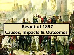 The Revolt of 1857- India's First War ...