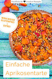 Einfache Aprikosentarte Wahlweise Glutenfrei Kochtrotz Kreative Rezepte Rezept Rezepte Rezepte Mit Obst Fruchte