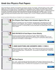 A past paper is an examination paper from a previous year or previous years, usually used either for exam practice or for tests such as uace note that it is in a pdf format and prospective candidates can do that with the access of an internet connection. Uneb Uce Physics Past Papers Pdf Uneb Uce Mathematics Past Papers