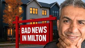 Bad News For Milton Home Buyers