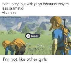 I'm not like other girls. I M Not Like Other Girls Girls Meme On Me Me