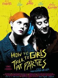 смотреть онлайн фильм как разговаривать с девушками на вечеринках How To Talk To Girls At Parties Girl Talk Full Movies Online Free Free Movies Online