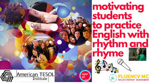 5 Techniques To Speak Any Language Sid Efromovich Transcript Motivating Students To Practice English With Rhythm And Rhyme Youtube