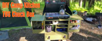 Easy to make camping chuck box Camping Kitchen Chuck Box Plans