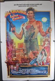 Just like the thing, big trouble in little china is now considered a classic but sank upon release in a summer movie season filled with heavy hitters like top gun and. Big Trouble In Little China Original Vintage Kurt Russell Movie Poster Original Vintage Movie Posters