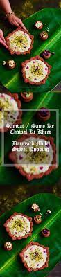 Samvat Samo Ke Chawal Ki Kheer Barnyard Millet Sweet Pudding Indian Desserts Recipes Gluten Free Dishes