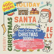 Maybe you would like to learn more about one of these? Christmas Doodle Giant Coloring Book 400 Pages Cosmetic Shopping Social Media Balls Gym Fitness Star Sun Tea Time Teddy Bear Extra Large Big Size 8 5x8 5 In Made In Usa