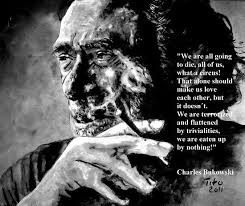 Charles Bukowski Black Quote Poster By Artito Charles Bukowski Charles Bukowski Quotes Quote Canvas Prints