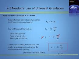 4 3 Newton S Law Of Universal Gravitation P 140 From Kepler To Newton Newton Used Kepler S Laws To Derive A Law Describing The Nature Of The Gravitational Ppt Download