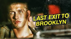 We've all been there before. Is Last Exit To Brooklyn 1989 On Netflix Finland