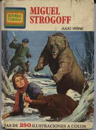 Resultados De La Busqueda De Imagenes De Google De Http Bimg2 Mlstatic Com Miguel Strogoff Por Julio Verne Libro Comic 1974 Bande Dessinee Heroes Litterature