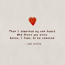 Jane Austen Quote Love Jane Austen Quotes Romance Quotes Literary Love Quotes