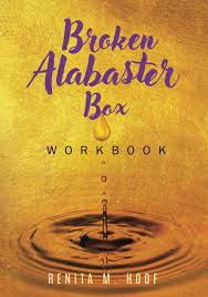 Broken Alabaster Box Workbook: Hoof, Renita M: 9798693736726: Amazon.com:  Books