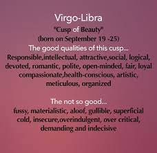 Libra follows virgo on the zodiac chart and thus, is the seventh sign in astrology. September Born Positive Quotes Virgo Libra Cusp Virgo And Libra Libra Relationships