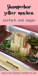 Zerowaste Lifestyle Shampoo Bar Selber Machen Einfaches Rezept Diy Shampoo Shampoo Shampoo Selber Machen