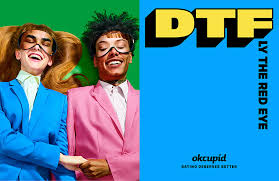 The dtf file extension indicates to your device which app can open the file. Okcupid Gave Dtf A New Meaning And It S Working Incitrio