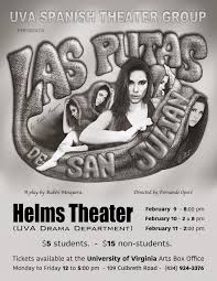 UVa Spanish Theater Group presents Las putas de San Julián | Spanish,  Italian & Portuguese