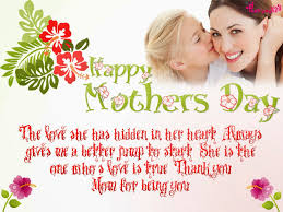 Always to please the children so that all cherished come true. Best Mothers Day Wishes And Quotes Free Hd