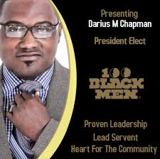 Welcoming the new President of 100 Black Men, Darius Chapman.