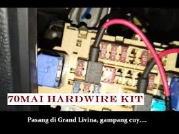 Maybe you would like to learn more about one of these? Cara Pasang Hardwire Kit 70mai Di Mobil Grand Livina Jadi Bisa Mode Parkir Cuy Youtube