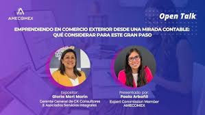 AMECOMEX Open Talk: Emprendiendo en Comercio Exterior desde una mirada  contable