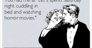 Perfect Date Night But Usually Ends With Me Watching The Horror Movie Alone Babies Haha Horror Movies Scary Movies Movie Sound