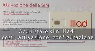 Das ist einfach und schnell. Acquistare Sim Iliad Attivazione Sim E Configurazione Internet Ilportafoglio Info Telefonia
