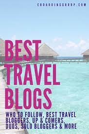 Best Travel Blogs To Follow In 2021 Travel Blog Best Travel Sites Travel Inspiration Destinations