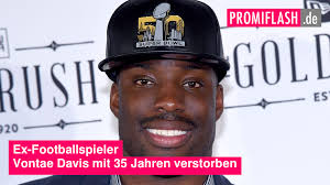 Ex-Footballspieler Vontae Davis mit 35 Jahren verstorben