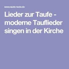 Lieder Zur Taufe Moderne Tauflieder Singen In Der Kirche Taufe Lieder Furbitten Taufe Zur Taufe