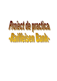 Maybe you would like to learn more about one of these? Doc Proiect De Practica Raiffeisen Bank Irina Florea Academia Edu