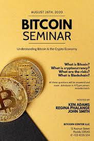 Bitcoin Seminar Flyer Template Postermywall How To Memorize Things Event Poster Template Poster Template