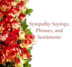 Maybe you would like to learn more about one of these? Sympathy Sayings Phrases And Sentiments Sympathy Quotes Condolence Messages Condolence Messages Sympathy Cards