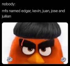 Mar 29, 2021 · edgar meme is an old meme that takes its roots back to 2006. Hispanics Be Like Added A New Photo Hispanics Be Like