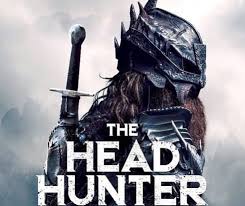I can't remember the last time a movie surprised me as much as headhunters: Medieval Fantasy Horror The Head Hunter Gets A Poster And Trailer