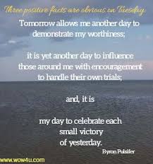Tuesday morning motivational quotes for employees. 68 Tuesday Quotes Inspirational Words Of Wisdom