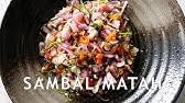 Pelajari petunjuk cara membuatnya secara lengkap dan jelas. Resep Sambal Serai Bali Youtube