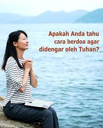 Cara Berdoa Agar Didengar Oleh Tuhan Menyelesaikan 3 Masalah Adalah Kuncinya Doa Tuhan Kristen