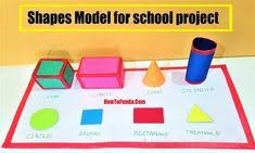 Shapes Model For School Project Mathematics Models Diy In 2020 School Projects Math Models Math Projects